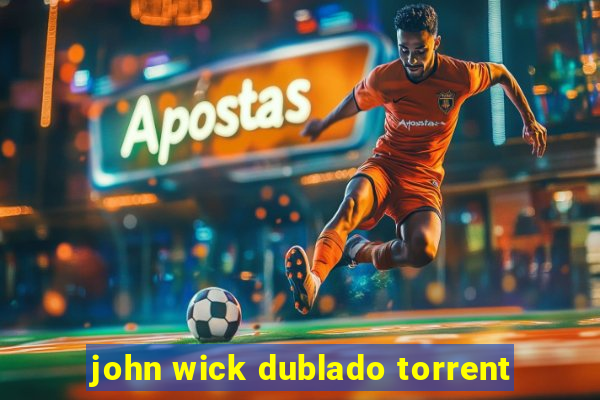 john wick dublado torrent